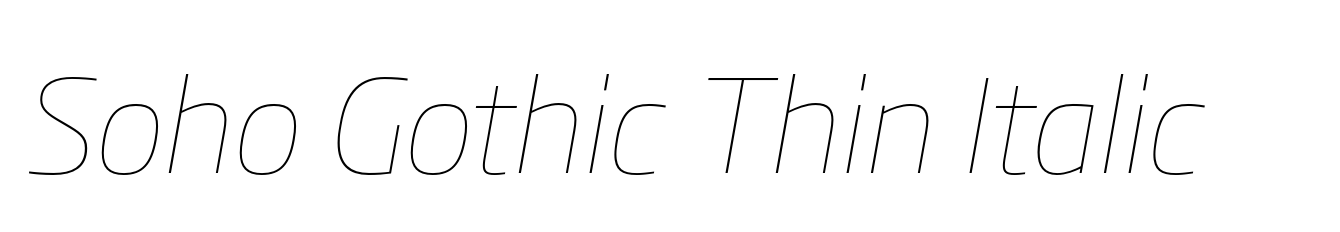 Soho Gothic Thin Italic